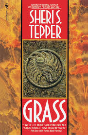 Grass by Sheri S Tepper